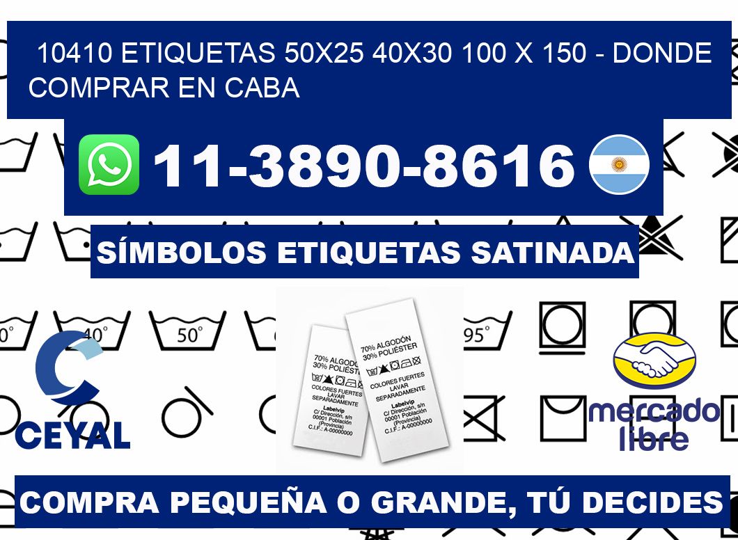 10410 etiquetas 50x25 40x30 100 x 150 - Donde Comprar en Caba