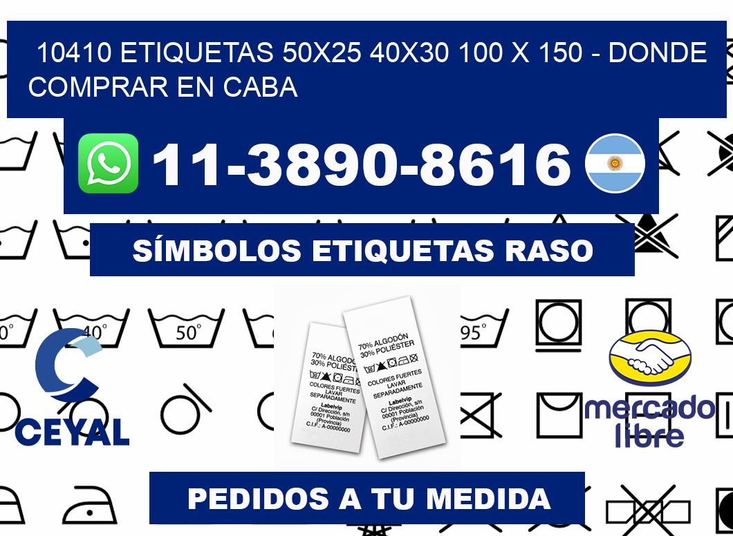 10410 etiquetas 50x25 40x30 100 x 150 - Donde Comprar en Caba