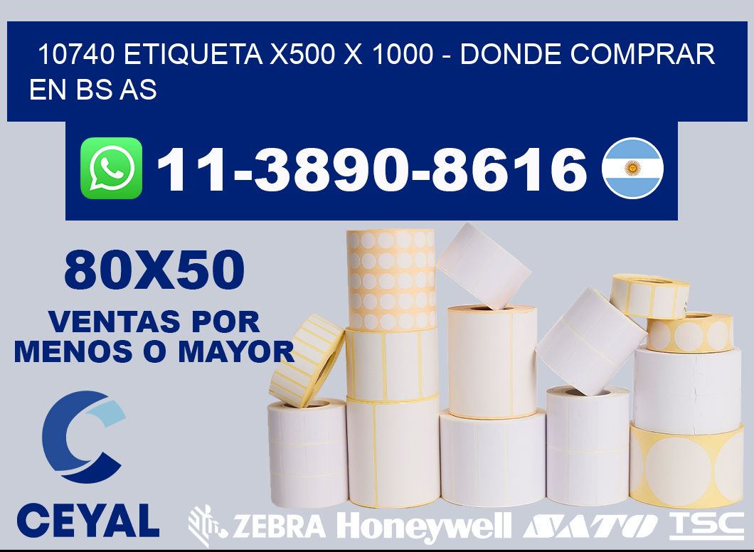 10740 etiqueta x500 x 1000 - Donde Comprar en bs as
