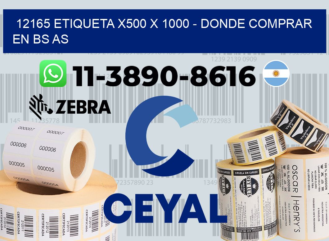 12165 etiqueta x500 x 1000 - Donde Comprar en bs as