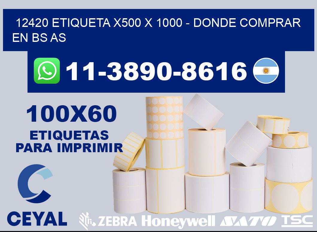 12420 etiqueta x500 x 1000 - Donde Comprar en bs as