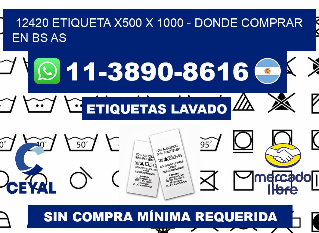 12420 etiqueta x500 x 1000 - Donde Comprar en bs as