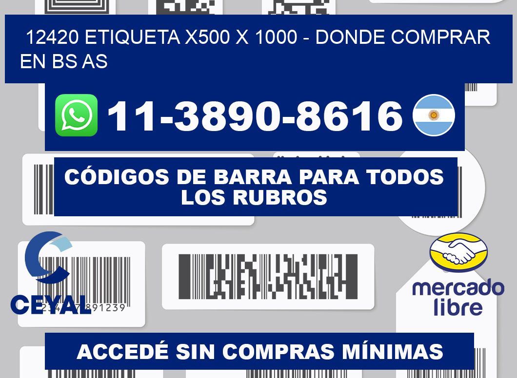 12420 etiqueta x500 x 1000 - Donde Comprar en bs as