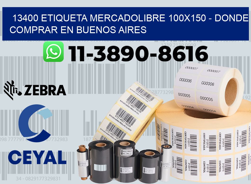 13400 etiqueta MercadoLibre 100x150 - Donde Comprar en Buenos Aires