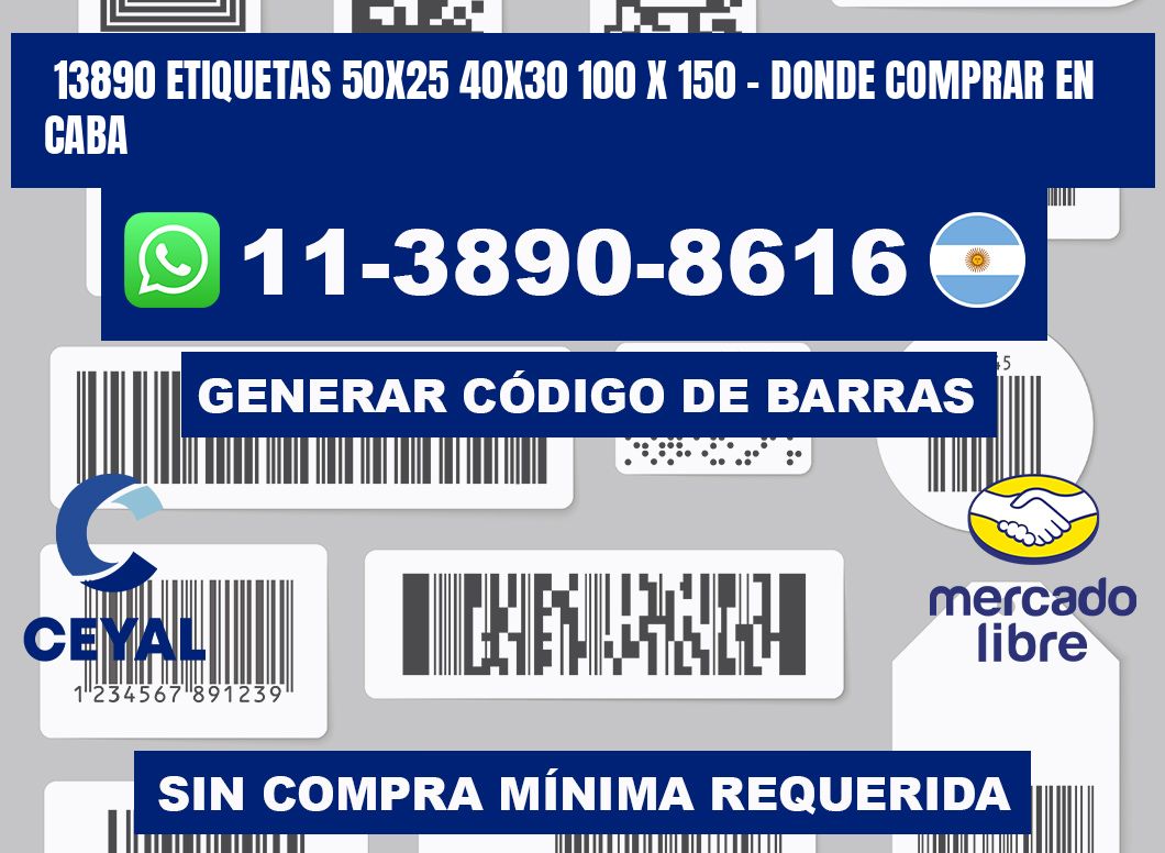 13890 etiquetas 50x25 40x30 100 x 150 - Donde Comprar en Caba