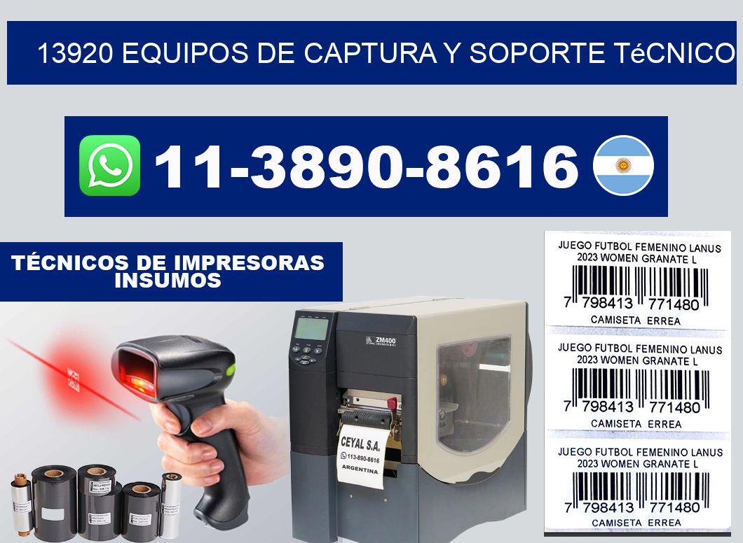 13920 Equipos de Captura y Soporte Técnico