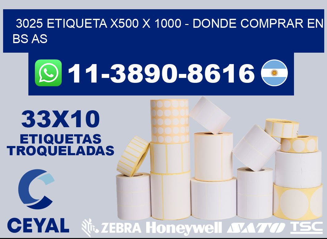 3025 etiqueta x500 x 1000 - Donde Comprar en bs as