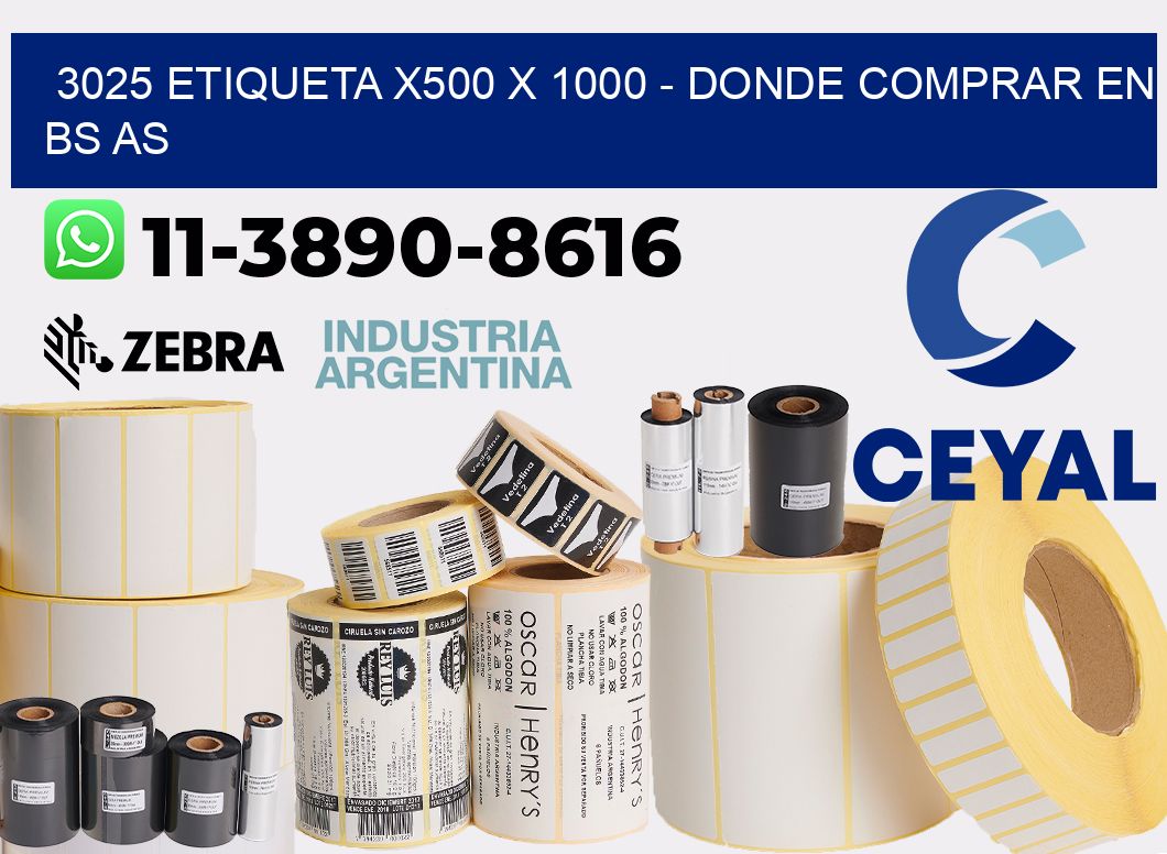 3025 etiqueta x500 x 1000 - Donde Comprar en bs as