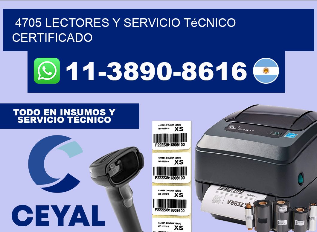 4705 Lectores y Servicio Técnico Certificado