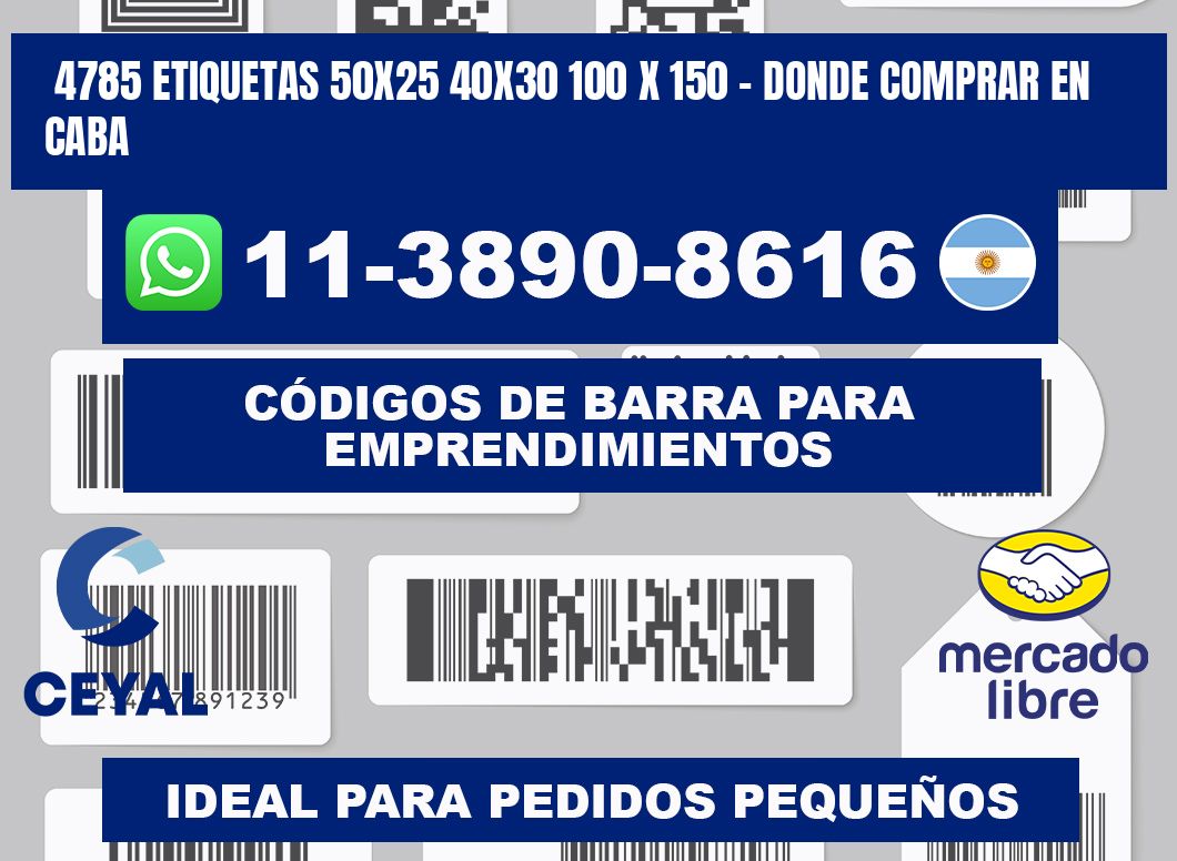 4785 etiquetas 50x25 40x30 100 x 150 - Donde Comprar en Caba