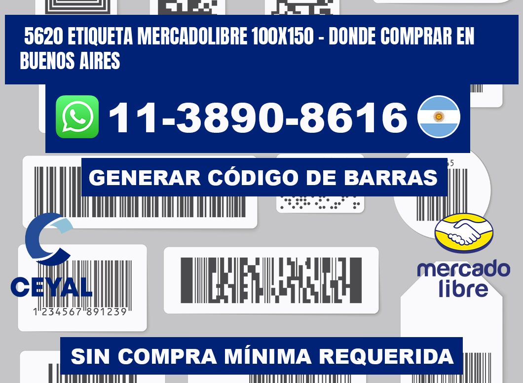 5620 etiqueta MercadoLibre 100x150 - Donde Comprar en Buenos Aires