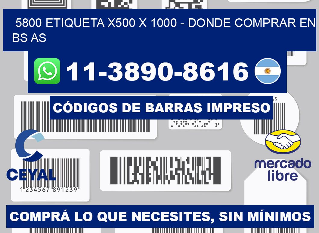 5800 etiqueta x500 x 1000 - Donde Comprar en bs as