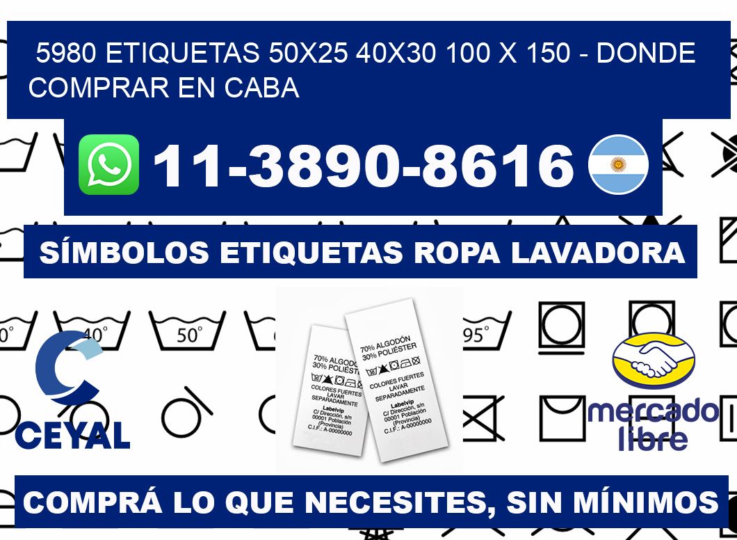 5980 etiquetas 50x25 40x30 100 x 150 - Donde Comprar en Caba