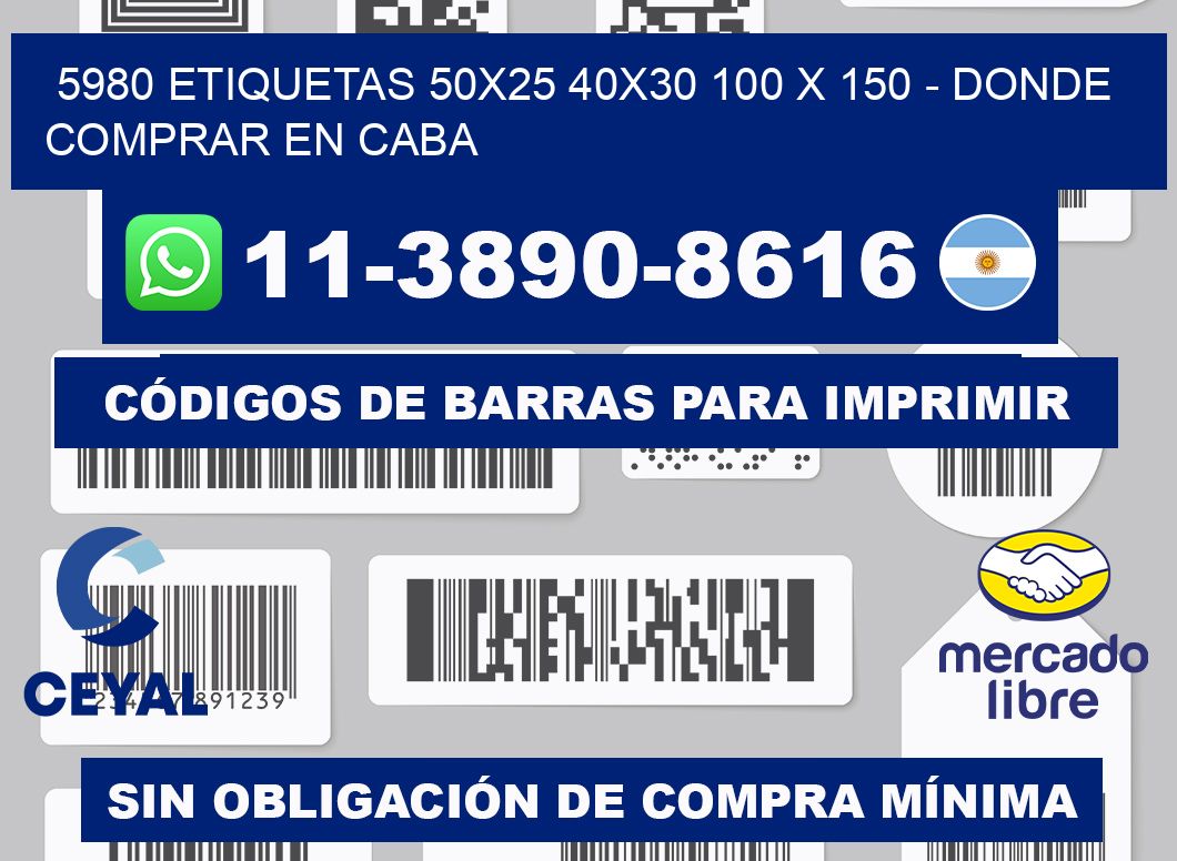 5980 etiquetas 50x25 40x30 100 x 150 - Donde Comprar en Caba