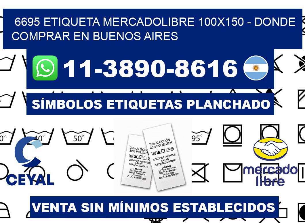 6695 etiqueta MercadoLibre 100x150 - Donde Comprar en Buenos Aires