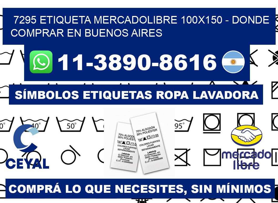 7295 etiqueta MercadoLibre 100x150 - Donde Comprar en Buenos Aires