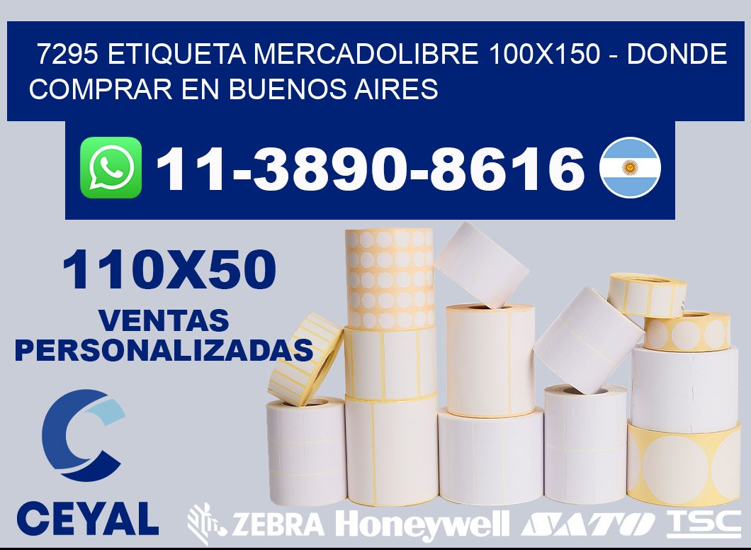 7295 etiqueta MercadoLibre 100x150 - Donde Comprar en Buenos Aires