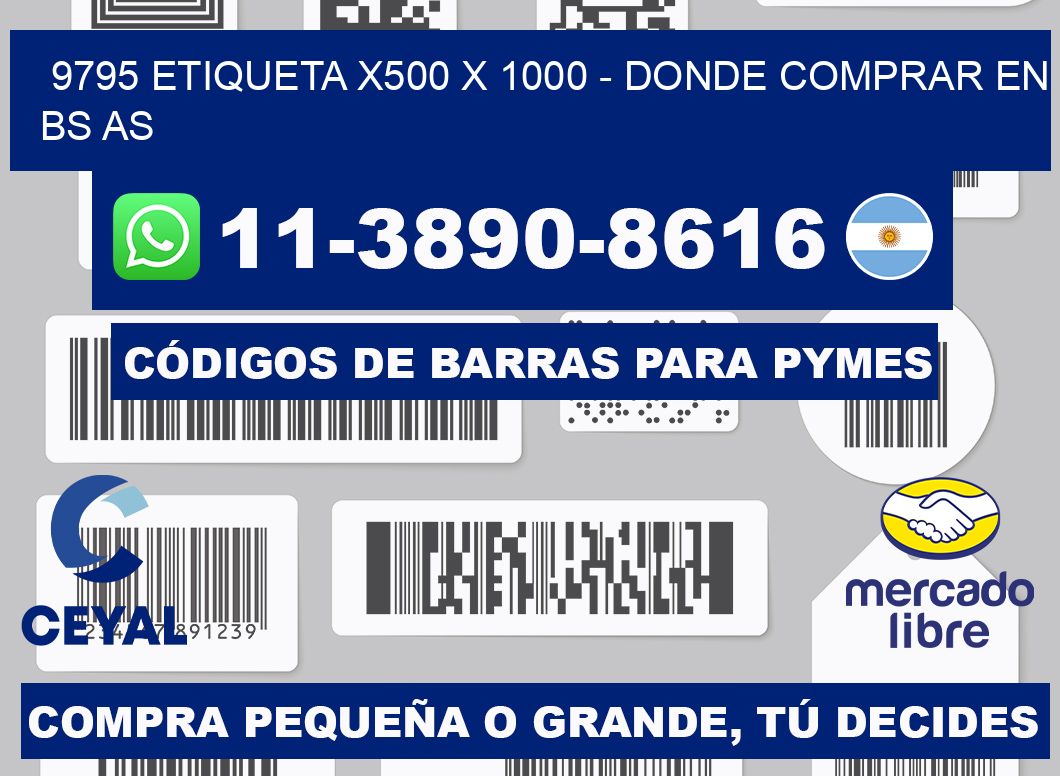 9795 etiqueta x500 x 1000 - Donde Comprar en bs as