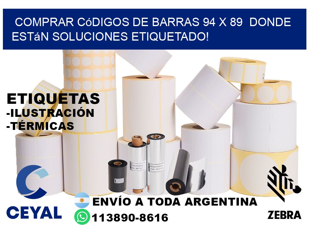 Comprar códigos de barras 94 x 89 donde están soluciones etiquetado!
