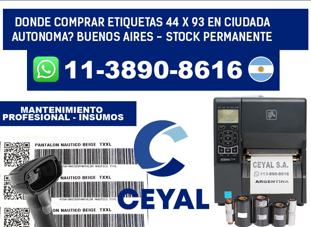 Donde Comprar etiquetas 44 x 93 en CIUDADA AUTONOMA? Buenos Aires - Stock permanente
