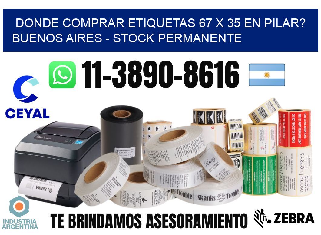 Donde Comprar etiquetas 67 x 35 en PILAR? Buenos Aires - Stock permanente