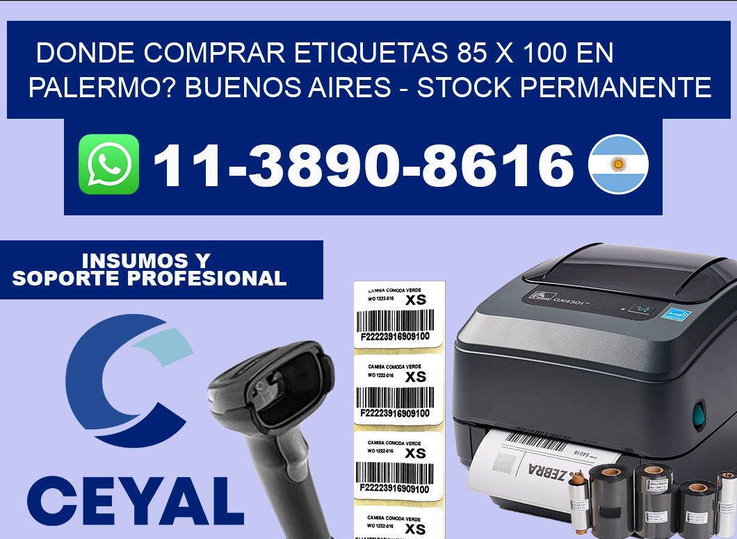 Donde Comprar etiquetas 85 x 100 en PALERMO? Buenos Aires – Stock permanente