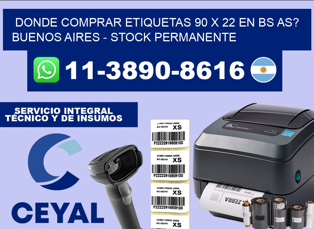 Donde Comprar etiquetas 90 x 22 en BS AS? Buenos Aires – Stock permanente