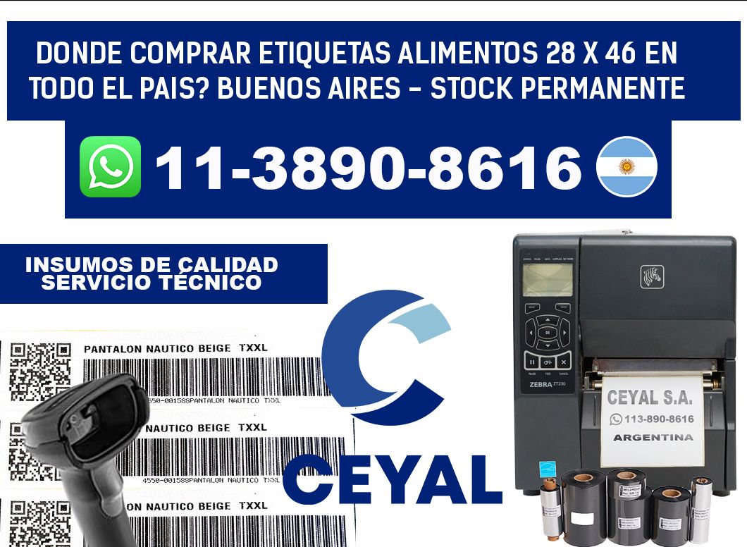 Donde Comprar etiquetas alimentos 28 x 46 en TODO EL PAIS? Buenos Aires - Stock permanente
