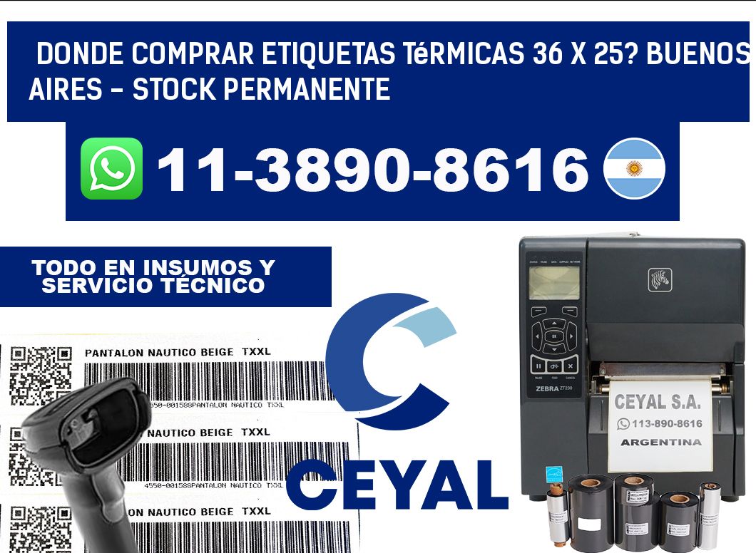 Donde Comprar etiquetas térmicas 36 x 25? Buenos Aires - Stock permanente