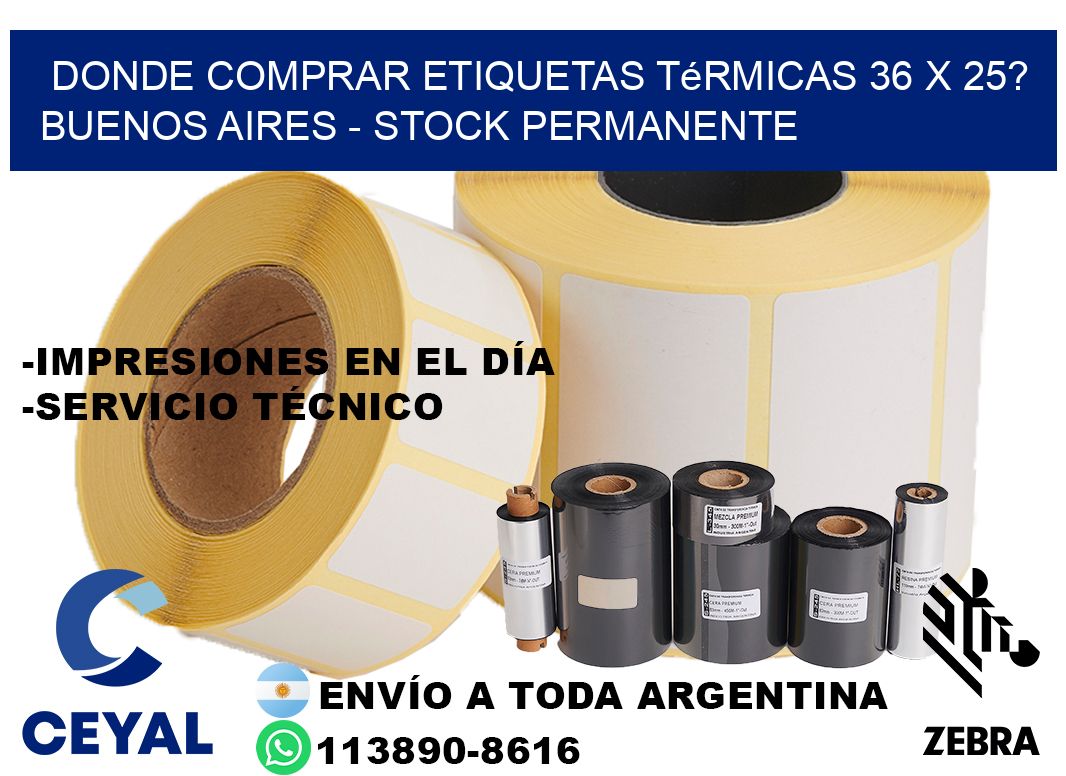 Donde Comprar etiquetas térmicas 36 x 25? Buenos Aires - Stock permanente