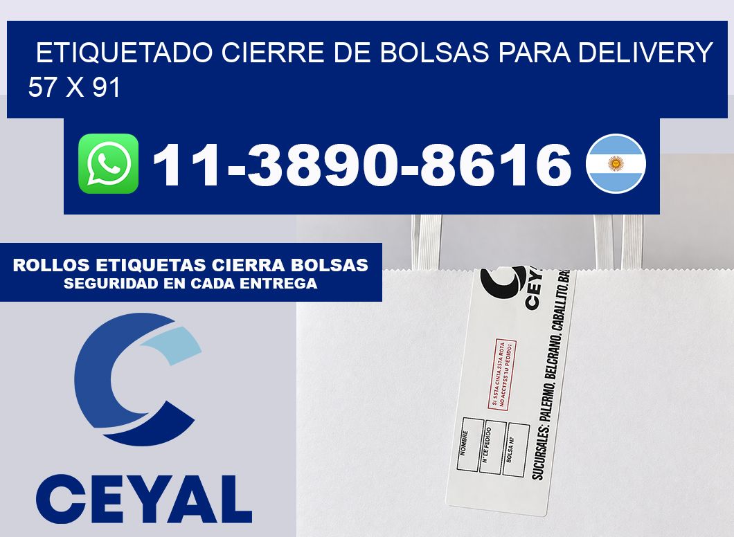 ETIQUETADO CIERRE DE BOLSAS PARA DELIVERY 57 x 91