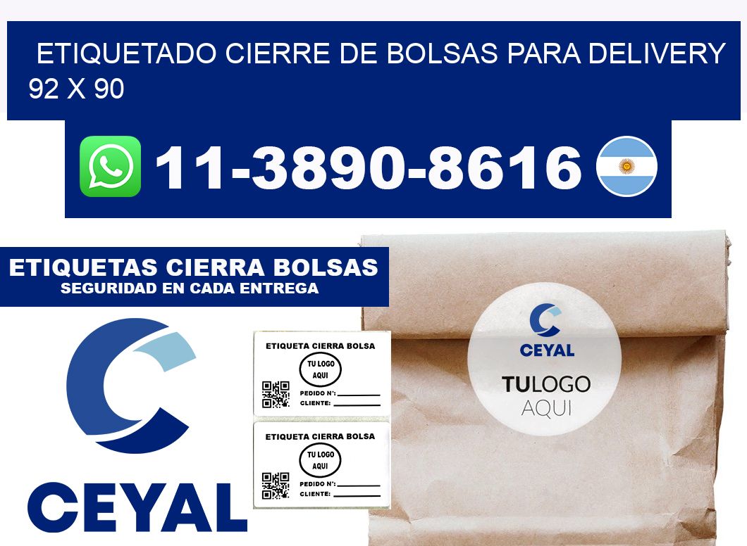 ETIQUETADO CIERRE DE BOLSAS PARA DELIVERY 92 x 90