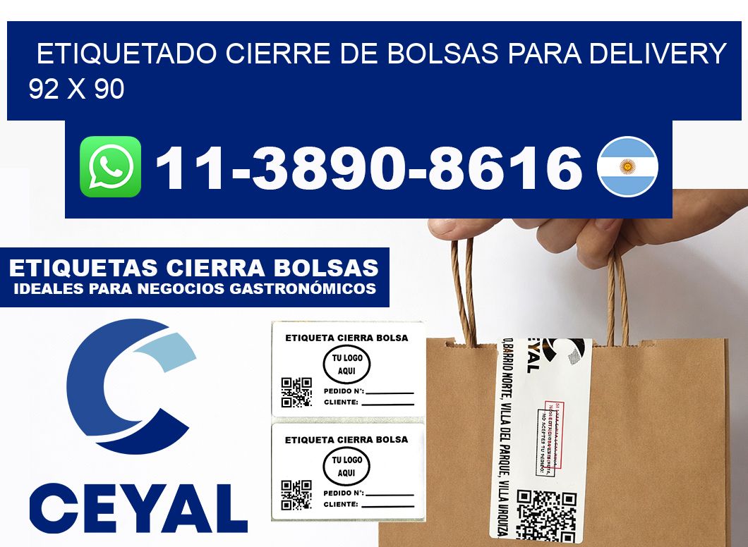 ETIQUETADO CIERRE DE BOLSAS PARA DELIVERY 92 x 90