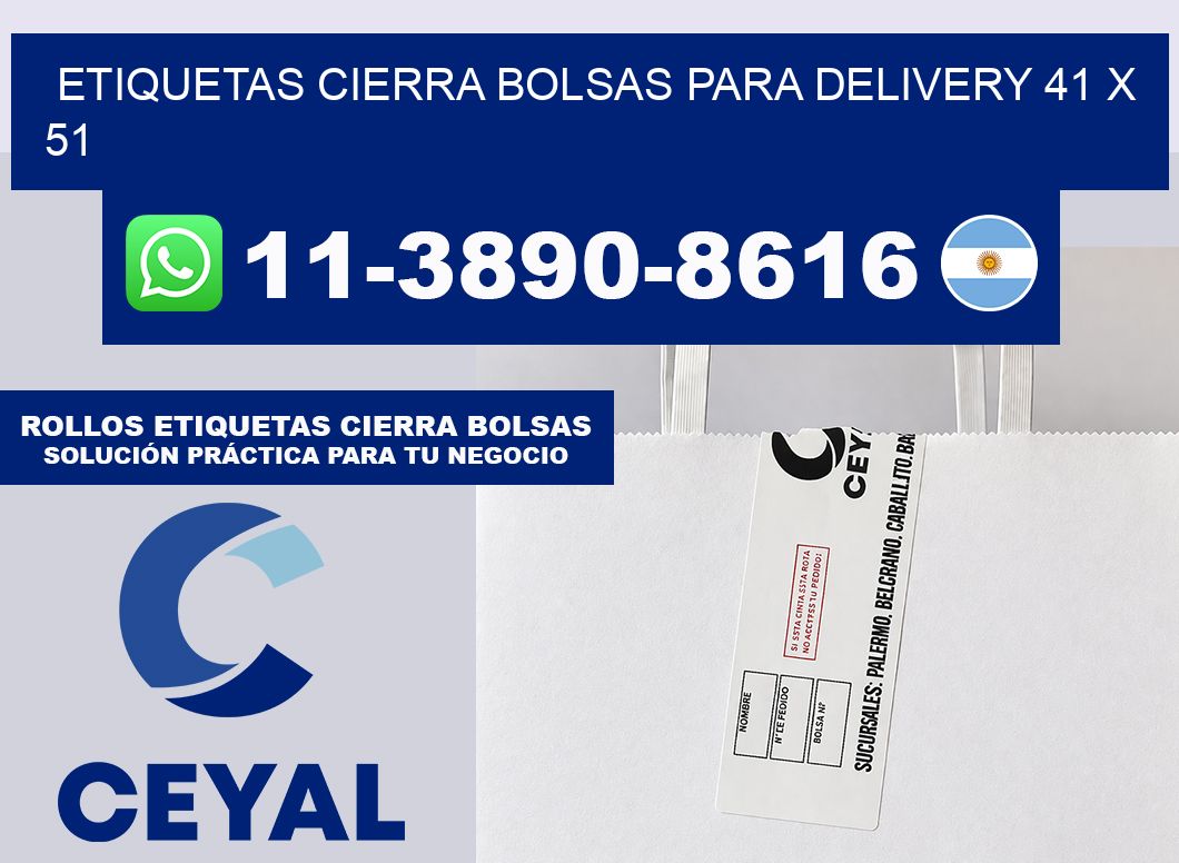 ETIQUETAS CIERRA BOLSAS PARA DELIVERY 41 x 51