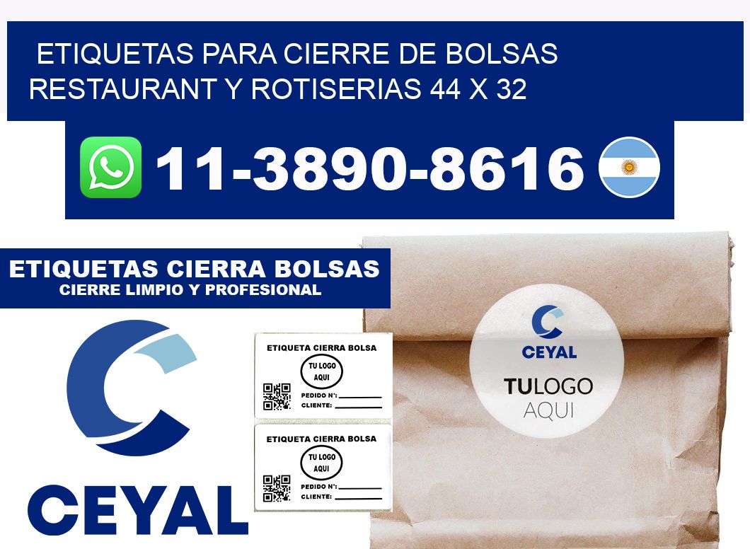 ETIQUETAS PARA CIERRE DE BOLSAS RESTAURANT Y ROTISERIAS 44 x 32