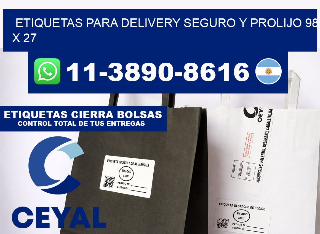 ETIQUETAS PARA DELIVERY SEGURO Y PROLIJO 98 x 27