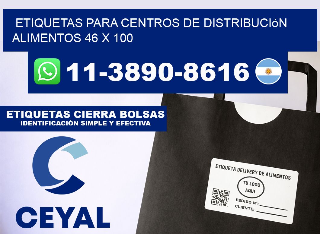 Etiquetas para centros de distribución alimentos 46 x 100