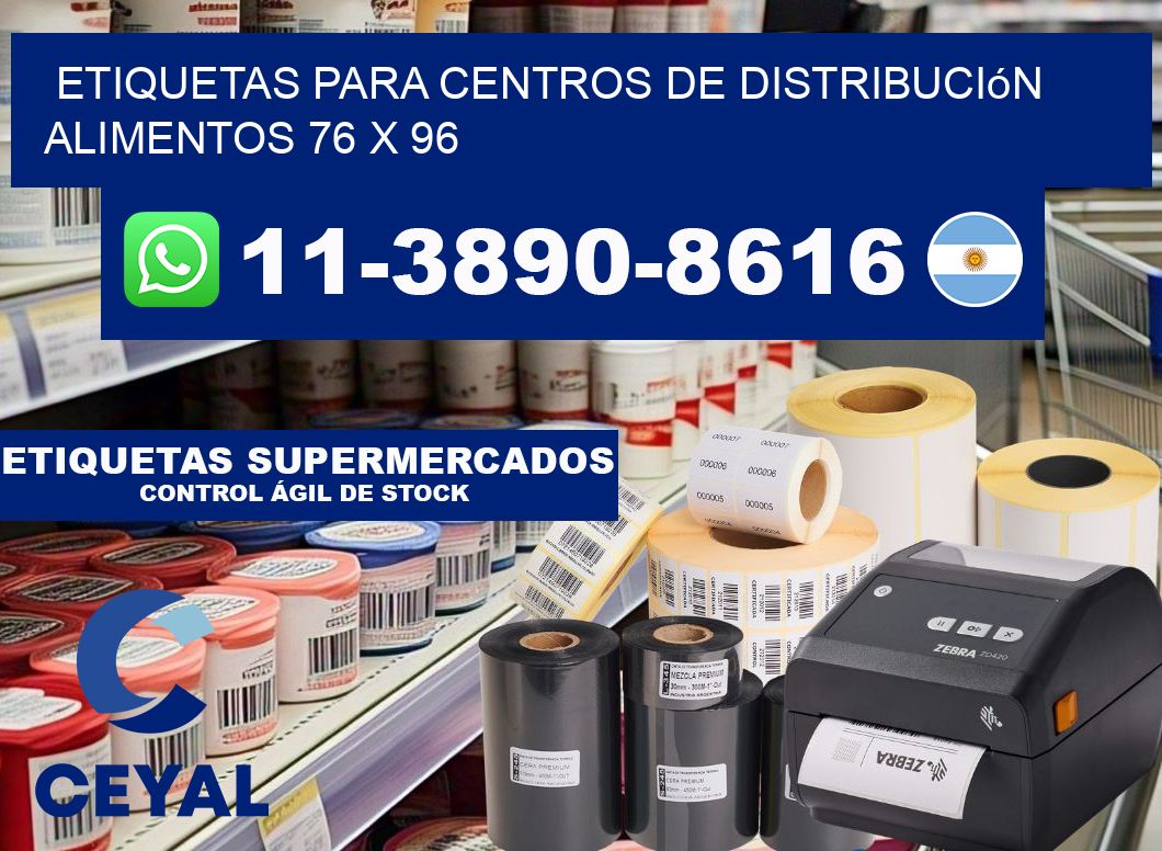 Etiquetas para centros de distribución alimentos 76 x 96