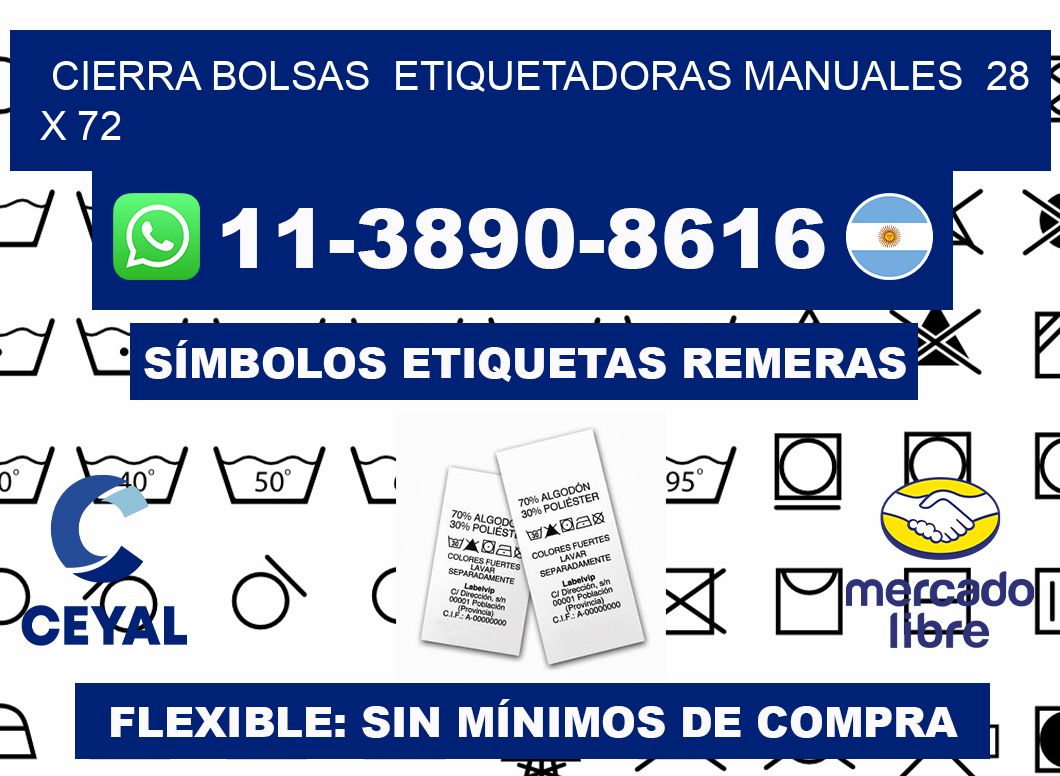 cierra bolsas  Etiquetadoras Manuales  28 x 72