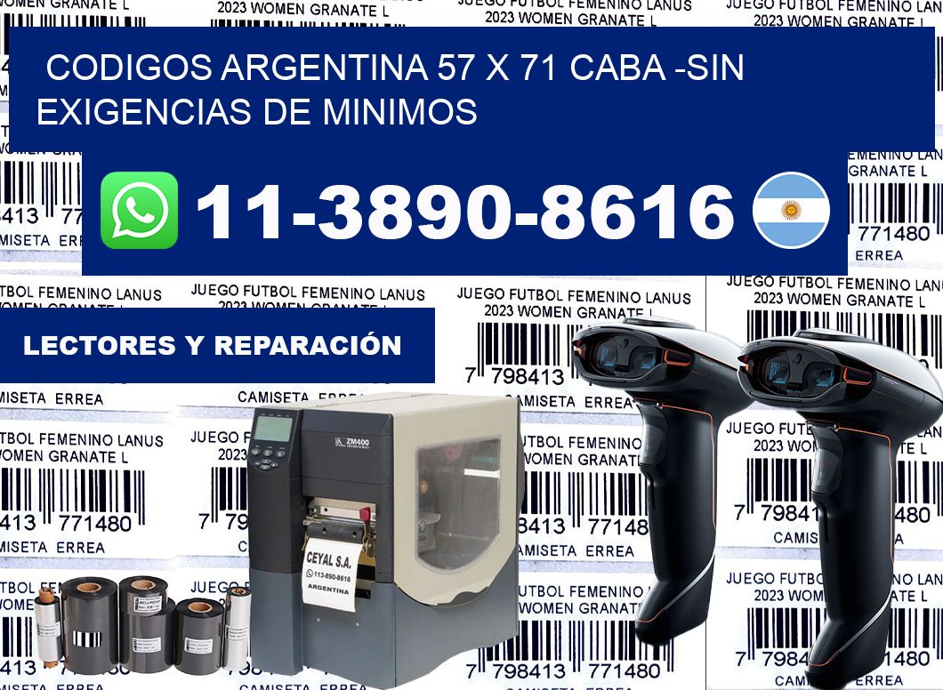codigos Argentina 57 x 71 CABA -Sin exigencias de minimos