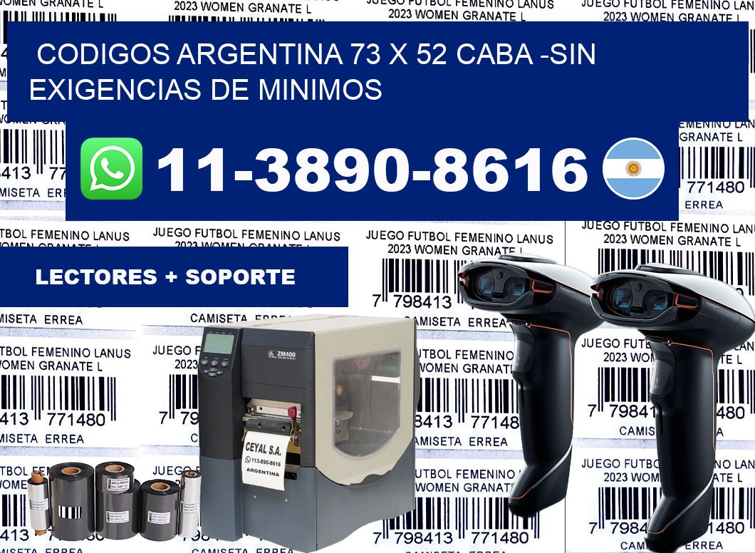 codigos Argentina 73 x 52 CABA -Sin exigencias de minimos