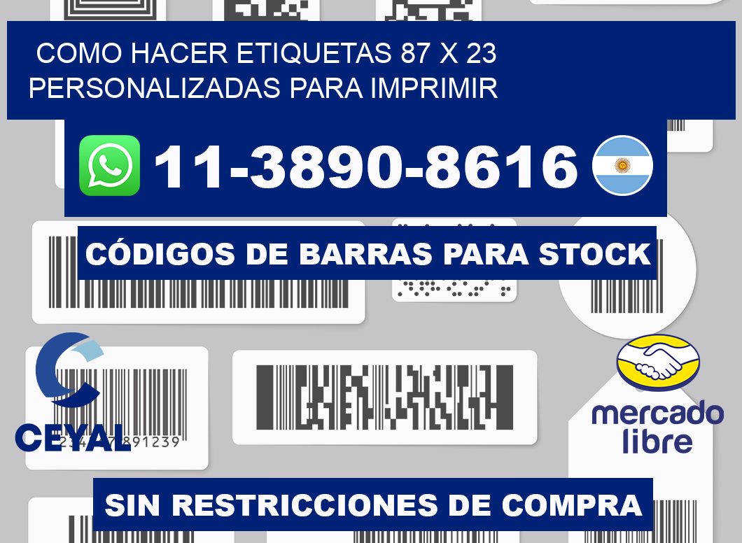 como hacer etiquetas 87 x 23 personalizadas para imprimir