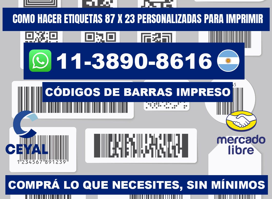 como hacer etiquetas 87 x 23 personalizadas para imprimir