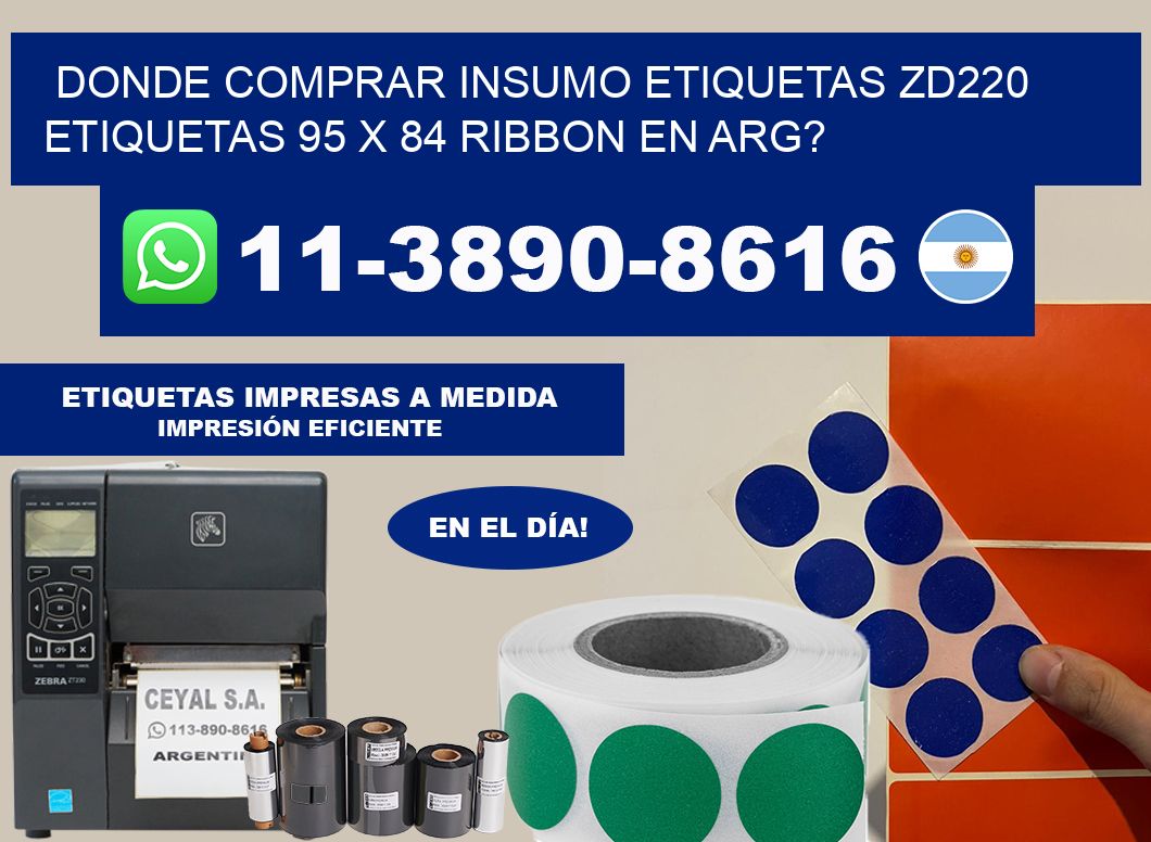 donde comprar insumo etiquetas zd220 etiquetas 95 x 84 ribbon en ARG?