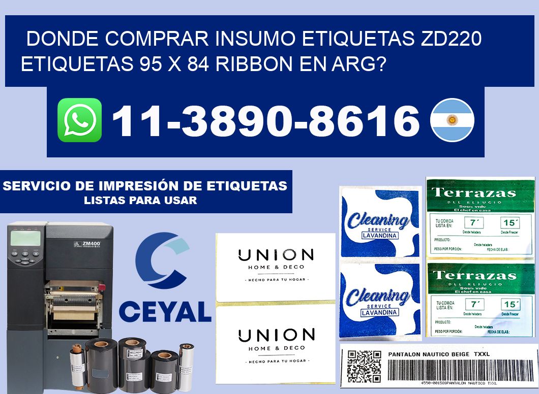 donde comprar insumo etiquetas zd220 etiquetas 95 x 84 ribbon en ARG?
