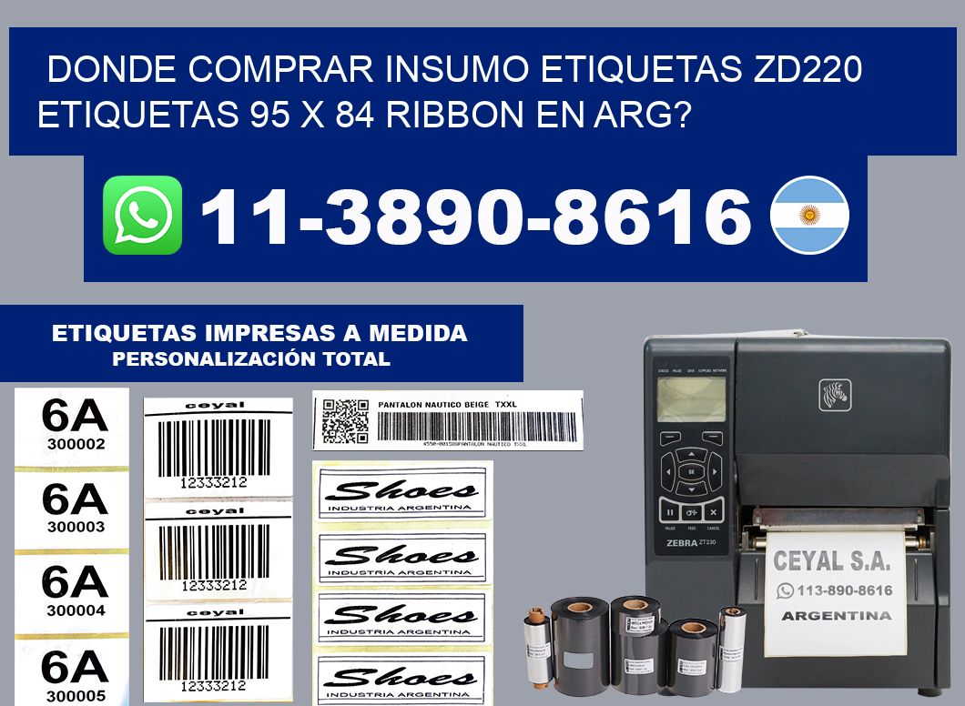donde comprar insumo etiquetas zd220 etiquetas 95 x 84 ribbon en ARG?