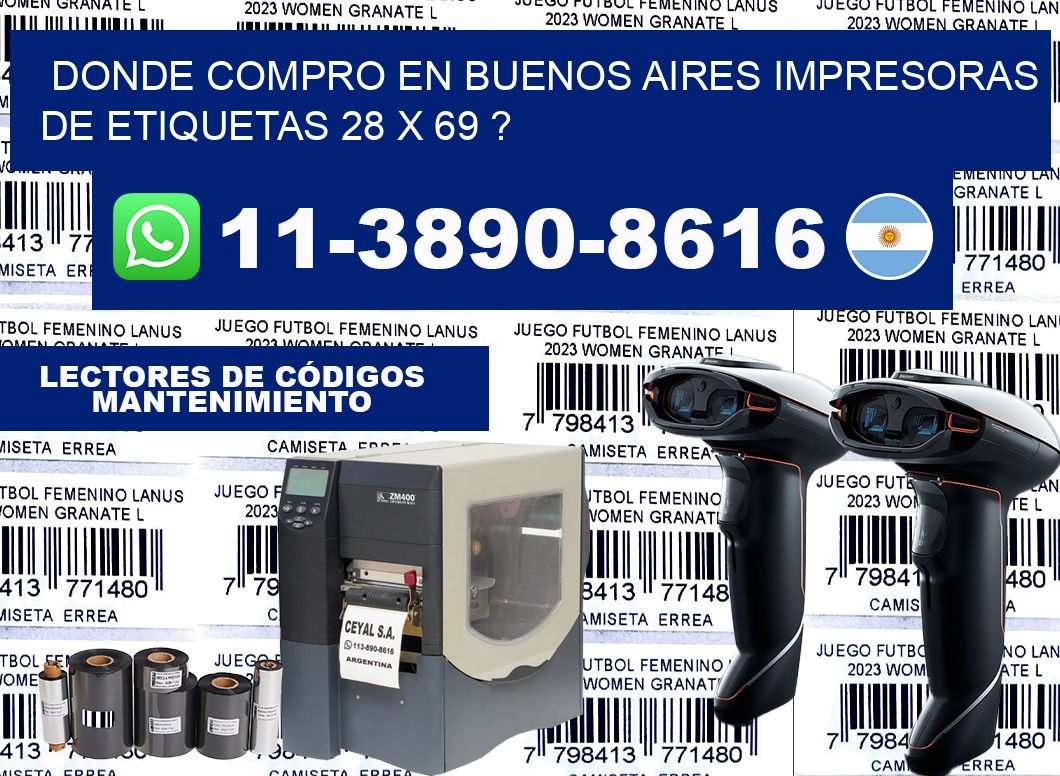 donde compro en buenos aires impresoras de etiquetas 28 x 69 ?
