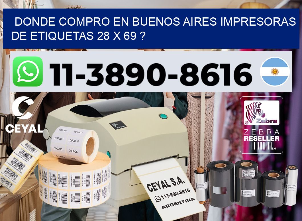 donde compro en buenos aires impresoras de etiquetas 28 x 69 ?