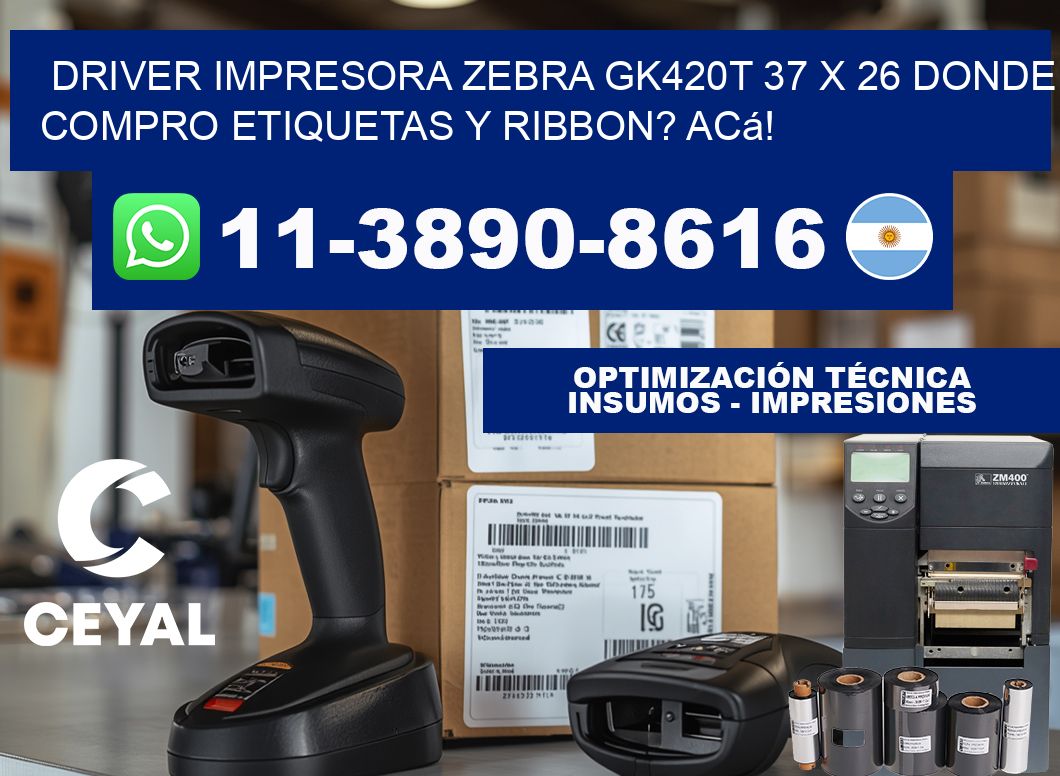 driver impresora zebra gk420t 37 x 26 Donde compro etiquetas y ribbon? Acá!