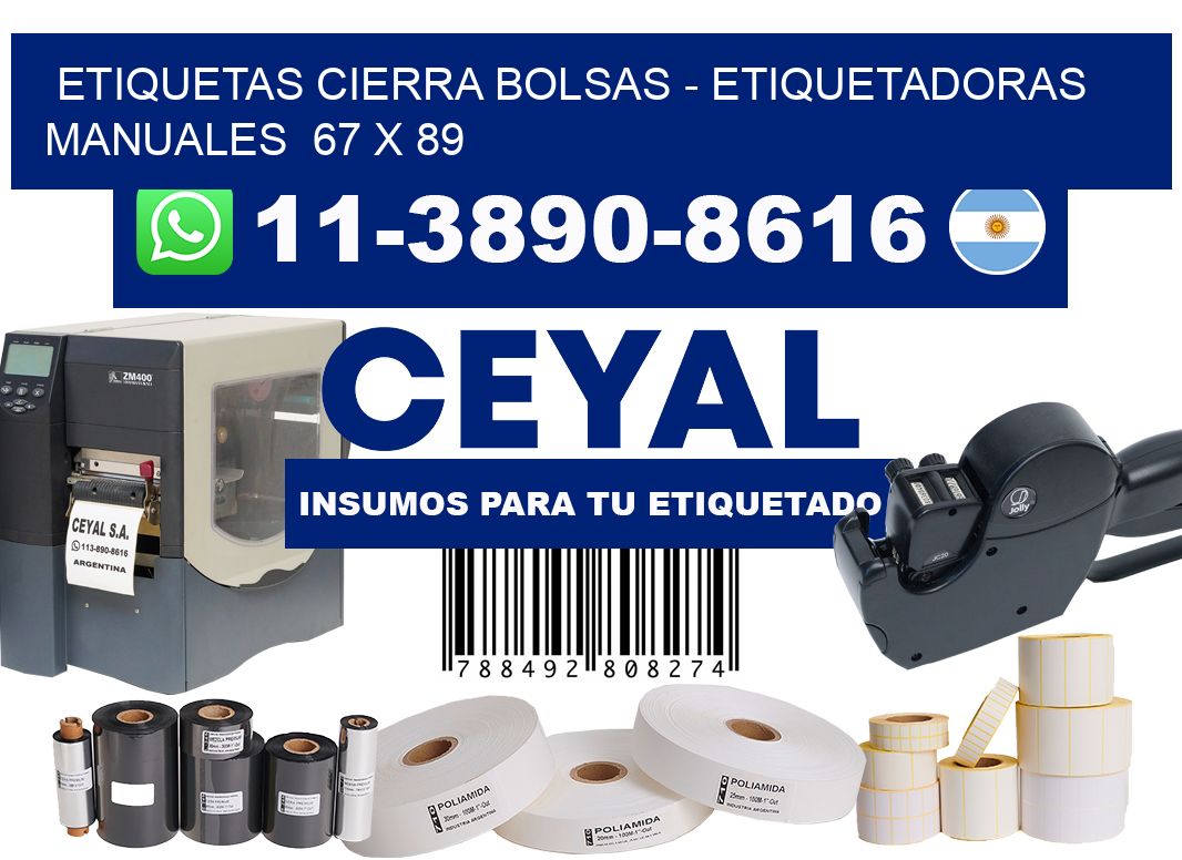 etiquetas cierra bolsas - Etiquetadoras Manuales  67 x 89